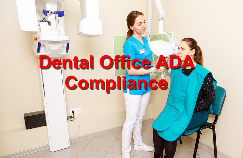 You are currently viewing Dental Office ADA Compliance Requirements