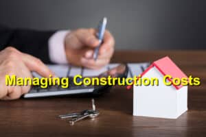 Read more about the article Managing Construction Costs Effectively