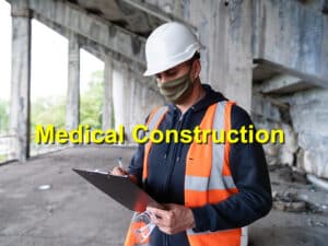 medical construction