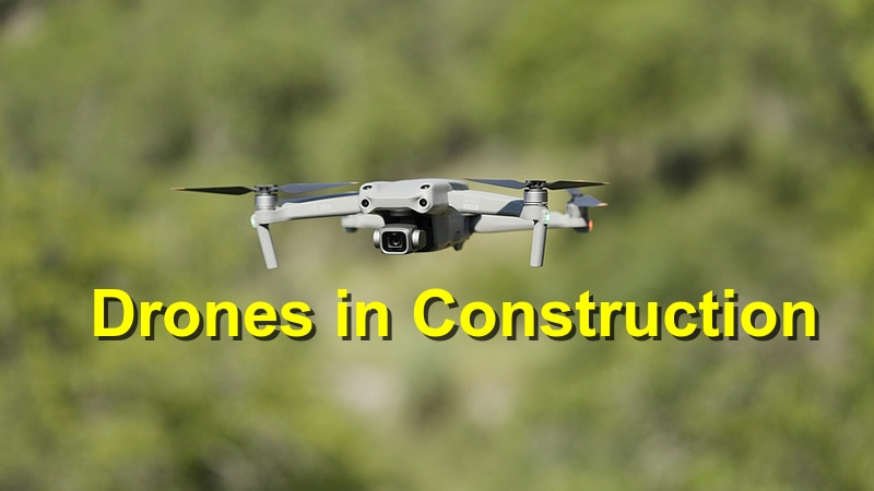 You are currently viewing Using Drones in the Construction Industry – The Why and the How
