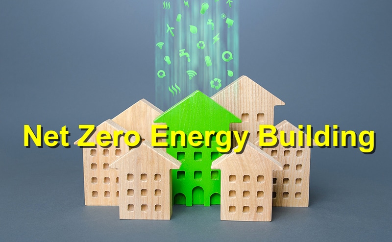 Read more about the article What is NZEB – Net Zero Energy Building?