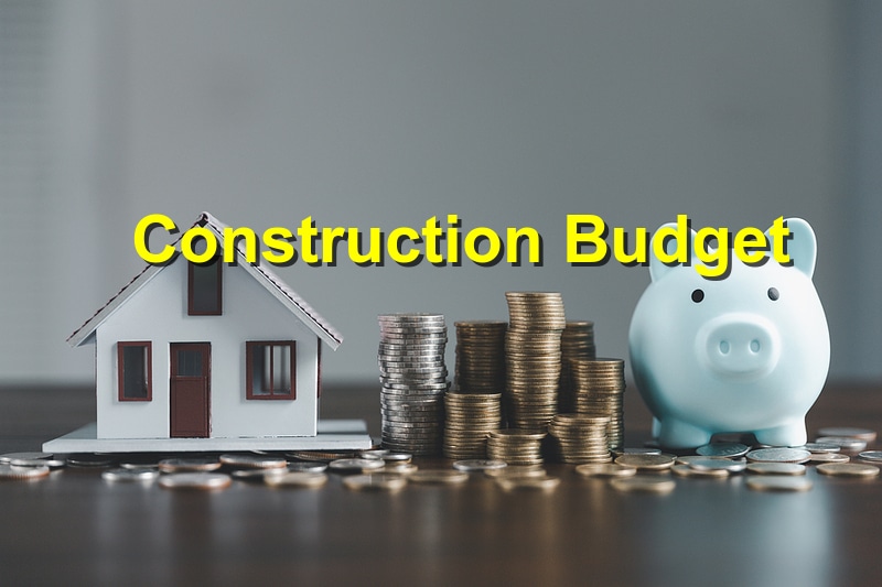 Read more about the article How to Create a Construction Budget for Your Dream Home