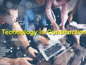 Technology in Modern Commercial Construction