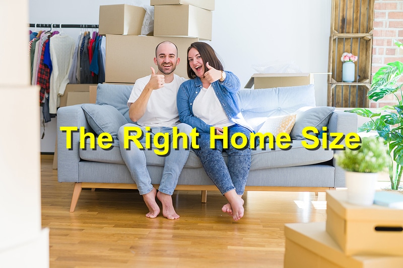 You are currently viewing How to Choose the Right Home Size for Your Needs