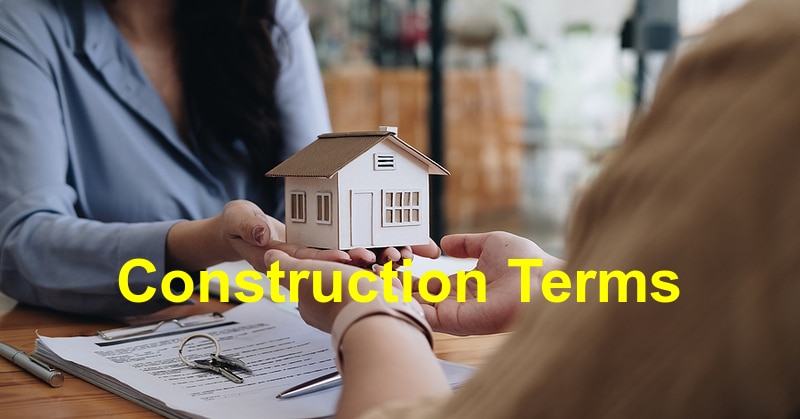 You are currently viewing Helpful Construction Terms Defined
